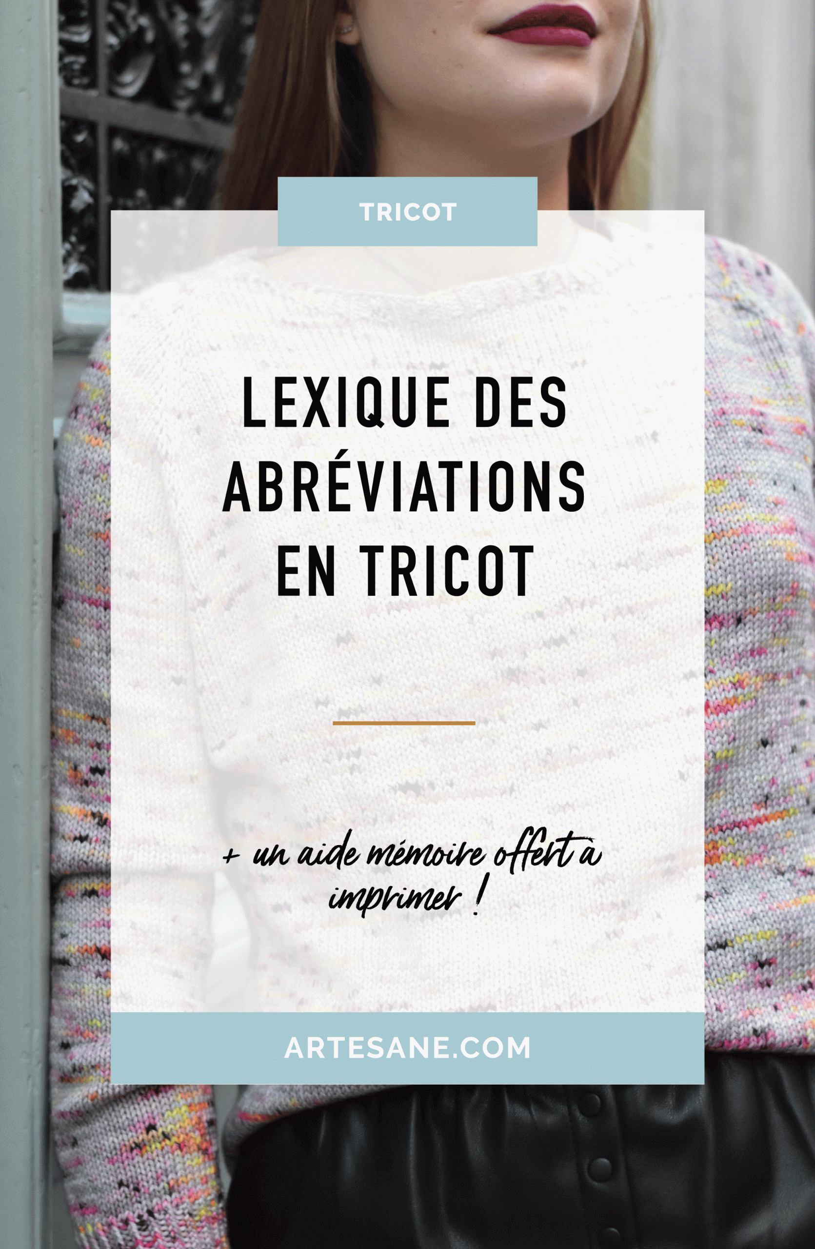 Débuter en tricot : petit lexique des abréviations