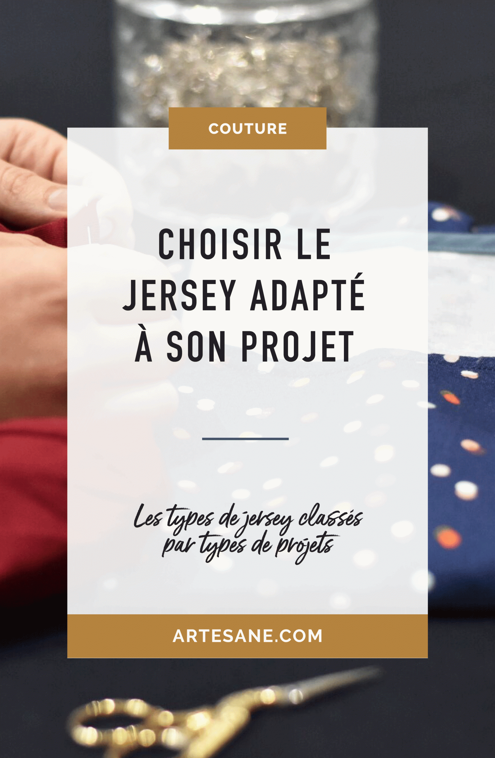 Choisir le jersey adapté à son projet