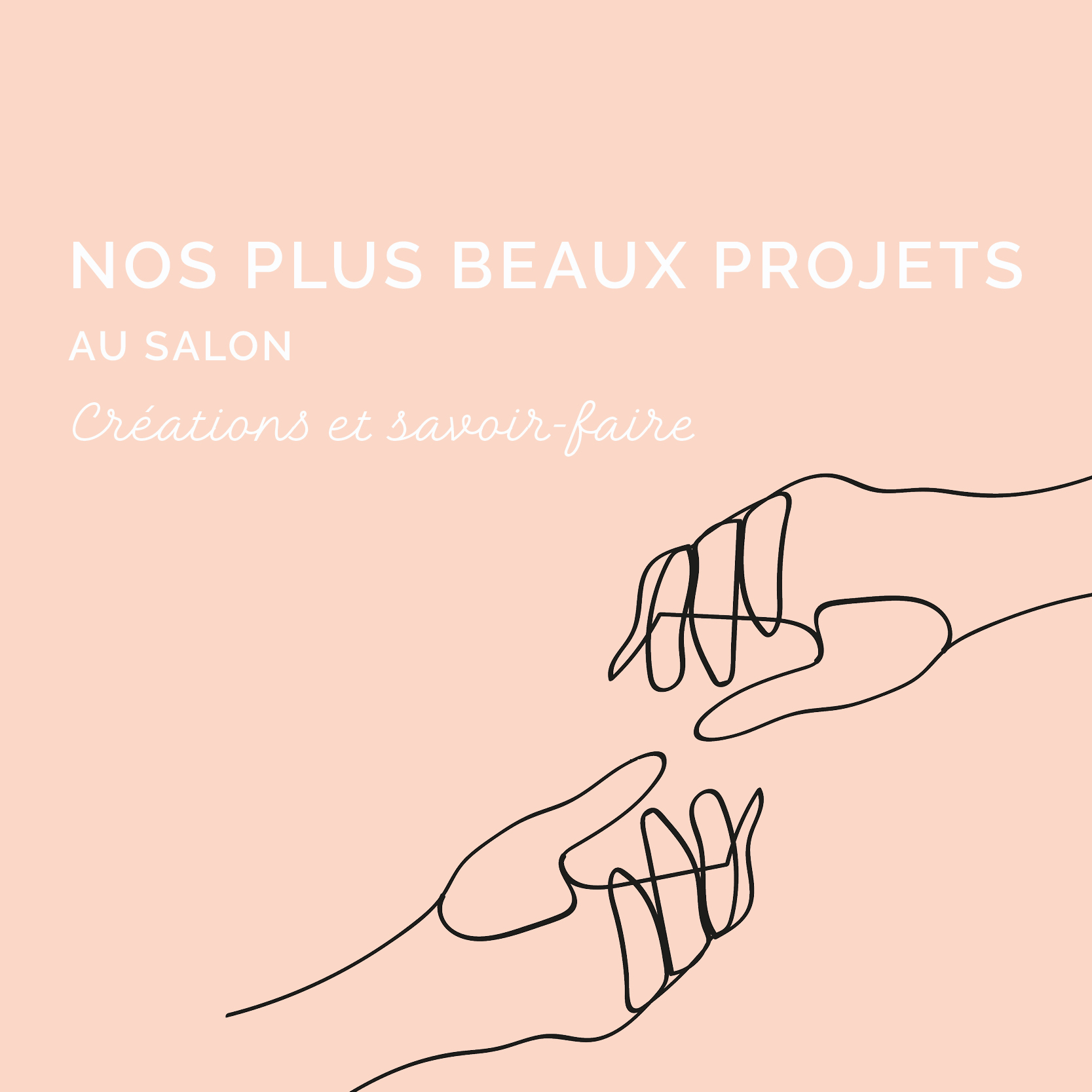 Nos plus beaux projets