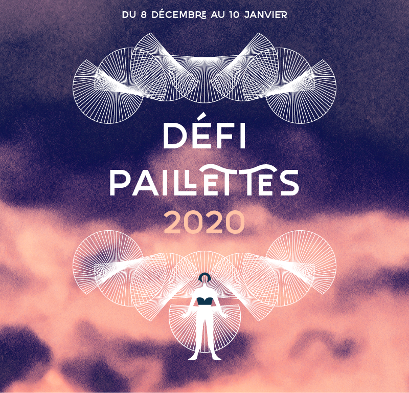 Faites nous rêver lors du Défi Paillettes 2020 !