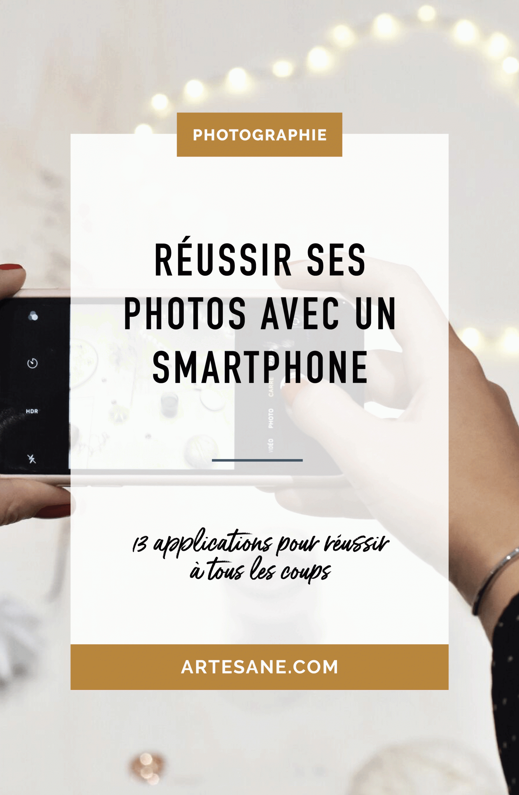 13 applications pour faire de jolies photos avec son smartphone